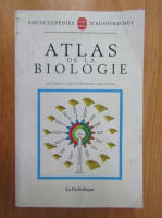 Gunter Vogel - Atlas de la biologie