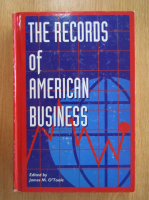 James M. OToole - The Records of American Business