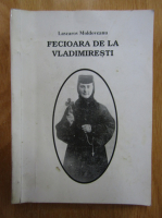 Lascarov Moldoveanu - Fecioara de la Vladimiresti