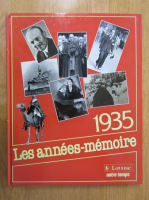 Les annees-memoire, 1935
