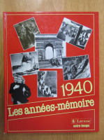 Les annees-memoire, 1940