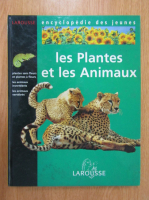 Les Plantes et les Animaux
