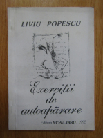 Liviu Popescu - Exercitii de autoaparare
