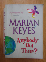 Anticariat: Marian Keyes - Anybody Out There?