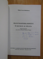 Mihai Sorin Radulescu - Francmasoneria romana in secolul al XIX-lea (cu autograful autorului)