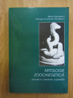 Mitica Georgescu, Constantin Georgescu - Mitologie zoocinegetica. Obiceiuri, credinte, superstitii