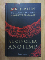 N. K. Jemisin - Pamantul sfaramat, volumul 1. Al cincelea anotimp