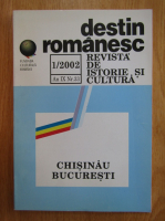 Revista Destin Romanesc, anul IX, nr. 1, 2002