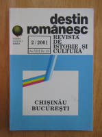 Revista Destin Romanesc, anul VIII, nr. 2, 2001