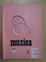 Revista Muzica, anul XVIII, nr. 3, martie 1968