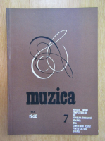 Revista Muzica, anul XVIII, nr. 7, iulie 1968