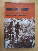 Richard B. Lee, Irven Devore - Man The Hunter