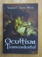 Samael Aun Weor - Ocultism. Transcendental
