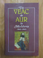 Un veac de aur in Moldova, 1943-1743