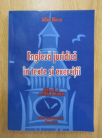 Adina Iliescu - Engleza juridica in texte si exercitii