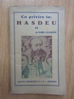 Barbu Lazareanu - Cu privire la Bogdan Petriceicu-Hasdeu (volumul 2)