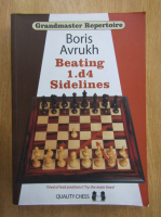 Boris Avrukh - Beating 1.d4 Sidelines