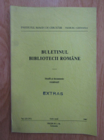 Buletinul Bibliotecii romane. Studii si documente romanesti
