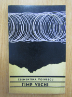 Clementina Voinescu - Timp vechi