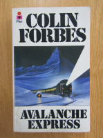 Colin Forbes - Avalanche Express