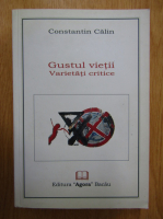 Anticariat: Constantin Calin - Gustul vietii