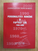 Anticariat: Constantin Toni Dartu - Personalitati romane si faptele lor (volumul 2)