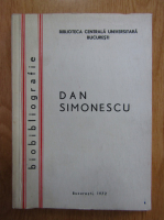 Dan Zamfirescu - Dan Simonescu. Bibliografie