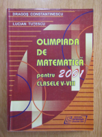 Dragos Constantinescu - Olimpiada de matematica pentru 2001. Clasele V-VIII