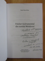 Emil Havriliuc - Folclor instrumental din nordul Moldovei (cu autograful autorului)