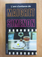 Georges Simenon - L'ami d'enface de Maigret Simenon