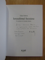 Geza Szavai - Ierusalimul Secuiesc (cu autograful autorului)
