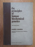 Harry Harris - The Principlesof Human Biochemical Genetics