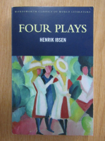 Henrik Ibsen - Four Plays