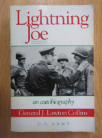 Anticariat: J. Lawton Collins - Lightning Joe