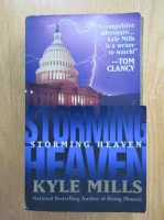 Anticariat: Kyle Mills - Storming Heaven