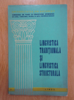 Lingvistica traditionala si lingvistica structurala (editie bilingva)