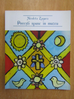 Anticariat: Nicoleta Zagura - Povesti spuse in muzeu