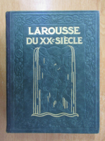 Paul Auge - Larousse du XX siecle (volumul 5)