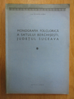 Procopie Jitariu - Monografia folclorica a satului Berchisesti, judetul Suceava