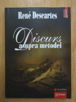 Rene Descartes - Discurs asupra metodei