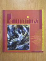 Revista Lumina, anul LVIII, nr. 4-5-7, 2005