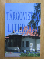 Revista Targovistea Literara, anul VII, nr. 3, iulie-septembrie 2018