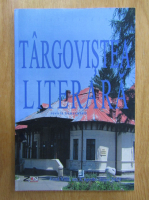 Revista Targovistea Literara, anul VIII, nr. 2, aprilie-iunie 2019