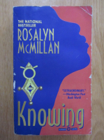Anticariat: Rosalyn McMillan - Knowing