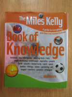 The Miles Kelly Book of Knowledge