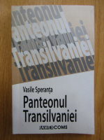 Anticariat: Vasile Speranta - Panteonul Transilvaniei