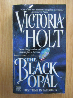 Victoria Holt - The Black Opal