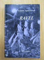 Vladimir Jankelevitch - Ravel
