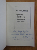 Alexandru Philippide - Puncte cardinale europene (cu autograful autorului)