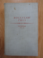 Anticariat: Boleslaw Prus - Nowele (volumul 3)